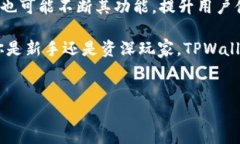 在回答“tpwallet能不能买币