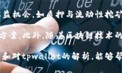 tpwallet是一款多链钱包，主