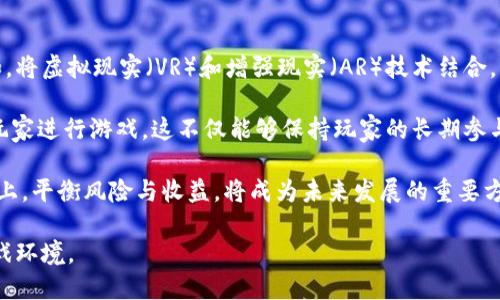 biao ti/biao tidogecoin, 区块链, 游戏/guanjianci

狗狗币区块链游戏的崛起

随着区块链技术的不断发展，虚拟货币和游戏的结合正在成为一种新的趋势。狗狗币，起初是作为一种玩笑和社交媒介而创立的加密货币，随着社区的壮大和市场的变化，逐渐演变为一种热门的投资工具和流行文化象征。其背后有着强大的社区支持，这为狗狗币与区块链游戏的结合提供了良好的土壤。

狗狗币区块链游戏，不仅使玩家能够享受传统游戏的乐趣，还能通过游戏获得真实的经济价值，甚至直接与狗狗币进行互动。玩家可以通过完成任务、获得成就或游戏内的交易，赚取金币或狗狗币，从而提升他们在游戏和现实生活中的价值。

狗狗币区块链游戏的特点

1. **去中心化与透明性**：区块链技术的本质特征使得狗狗币游戏的数据记录透明并且不可篡改，玩家的所有交易、资产和角色信息均可以在公共账本上查验。

2. **经济激励机制**：游戏设计通常包含经济激励，玩家能通过完成游戏目标或任务来获得狗狗币或游戏内物品的奖励。这种机制增加了玩家的参与度和忠诚度。

3. **虚拟资产的真正拥有权**：在传统游戏中，玩家对游戏内资产并不拥有完全的所有权，而在狗狗币区块链游戏中，玩家通过NFT（非同质化代币）技术能够真正拥有、交易或出售他们的虚拟资产。

4. **社区驱动**：狗狗币的强大社区为游戏的发展提供了充沛的用户基础，玩家不仅是游戏参与者，也是社区建设者，玩家的反馈和建议能够直接影响游戏的更新和发展。

狗狗币区块链游戏的市场前景

随着区块链游戏的受欢迎程度不断提升，狗狗币区块链游戏的市场前景可谓一片光明。尤其是结合了虚拟货币的经济模式，使得游戏不再仅仅是一种娱乐方式，而是成为了一个投资和收益的平台。

市场调研显示，越来越多的玩家愿意投入时间和金钱到这样的游戏中，以期获得经济回报。此外，随着越来越多的大型游戏公司开始进入这一领域，狗狗币区块链游戏有望在未来获得更大程度的推广与接受。

可能相关的问题

1. 狗狗币区块链游戏如何与传统游戏相比？

在比较狗狗币区块链游戏和传统游戏时，首先要考虑的是经济模式。传统游戏往往是基于一次性购买或内购模式，而狗狗币区块链游戏提供了一个持续收益的环境。玩家在游戏中所获得的虚拟资产可以根据市场需求进行交易，创造出真实的经济价值。

其次，从玩家拥有权的角度来看，传统游戏中的虚拟物品归游戏公司所有，玩家仅仅是使用者。而在狗狗币区块链游戏中，玩家对虚拟物品拥有完全的物权，能够自由转售、交易，甚至跨游戏使用这些资产。

再次，狗狗币区块链游戏的社交互动性通常较强。游戏内社区的参与者能够共同推动游戏的发展，通过反馈机制影响游戏后的更新。这种社区文化的形成使得游戏不再是一个孤立的活动，而是一个集体行为。

最后，技术层面的差异。狗狗币区块链游戏利用去中心化的技术，带来了更高的透明度和安全性。这相较于传统游戏中数据可能被篡改的风险，区块链技术提供了一种更加可靠的解决方案。

2. 如何参与狗狗币区块链游戏？

参与狗狗币区块链游戏的第一步是创建一个数字钱包，以便存储和管理狗狗币及游戏内资产。很多钱包应用（如MetaMask、Trust Wallet等）支持狗狗币及其他加密货币，这使得使用者能更方便地进行交易。

接下来，用户需要购买一定数量的狗狗币，可以通过加密货币交易所进行购买。在获取到必要的资金后，玩家就可以选择感兴趣的狗狗币区块链游戏，下载安装或直接通过网络浏览器访问。

在游戏中，玩家通常需要创建账户并连接已有的钱包，系统将会自动识别资金来源。此后，玩家可以开始探索游戏世界，完成任务、战斗、与其他玩家交易等。同时，很多游戏会设有新手教程，帮助玩家快速上手。

通过不断参与游戏并完成挑战，玩家可以获得游戏奖励，提升自己的角色和资产。这为他们在未来的转卖或交易奠定基础。随着游戏水平的提高，玩家甚至可以考虑参与到独特的NFT市场中，以寻找更高价值的资产进行买卖。

3. 狗狗币区块链游戏对玩家社区的影响

狗狗币区块链游戏对玩家社区的影响不仅体现在游戏体验上，还在于如何促进用户之间的互动和合作。在这种去中心化的环境下，玩家们不仅仅是单纯的竞争者，还成为了共同体的一部分，彼此交流经验和策略，分享游戏资源。

这种互动的产生，自然而然地延伸到了社交网络，玩家们会在Twitter、Discord等平台上形成活跃的讨论群体。他们会分享游戏心得，发布交易信息，甚至为彼此提供帮助，形成一个健康的互动生态。

另外，社区的力量在狗狗币的推广和发展中起到了不可或缺的作用。因为มี数个狗狗币衍生项目都是基于社区的建议和需求发起的，例如新游戏的推出、旧游戏的等。这种自下而上的社群文化推动着软件的不断进步。

此外，狗狗币的惩罚机制也在一定程度上促使玩家保持良性的竞争关系，维护社区的和谐。对违规行为的透明处理方式让玩家能在同一环境下公平竞争，共同创造更多的游戏乐趣。

4. 狗狗币区块链游戏的未来发展方向

展望未来，狗狗币区块链游戏的发展面临着巨大机遇与挑战。随着区块链技术的持续演进，更多创新形态的游戏可能会涌现。例如，将虚拟现实（VR）和增强现实（AR）技术结合，带来更为沉浸式的游戏体验。同时，跨链技术的应用也将使得游戏资产可以在不同平台间自由流动，增强用户的选择空间。

近些年来，越来越多的开发者关注如何改善游戏中的用户体验，他们可能会在设计时加入更多社交元素或者以新颖的方式引导玩家进行游戏。这不仅能够保持玩家的长期参与度，还能吸引新用户的加入，为游戏的生态带来新生机。

此外，随着法律环境的变化以及行业监管的加强，狗狗币区块链游戏的发展也需要更加注重合规与安全。如何在保证创新的基础上，平衡风险与收益，将成为未来发展的重要方向。

总之，狗狗币区块链游戏的未来充满了多样性与潜力，但这也要求开发者、玩家和社区共同努力，创造一个更健康、更可持续的游戏环境。