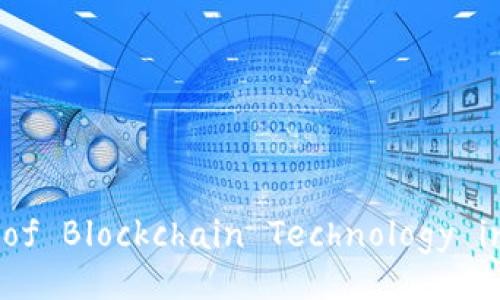 Exploring the Impact of Blockchain Technology in the Financial Sector